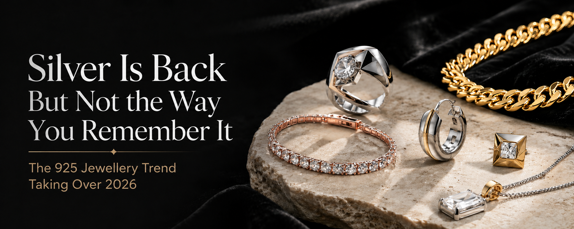 Silver Is Back But Not the Way You Remember It: The 925 Jewellery Trend Taking Over 2026